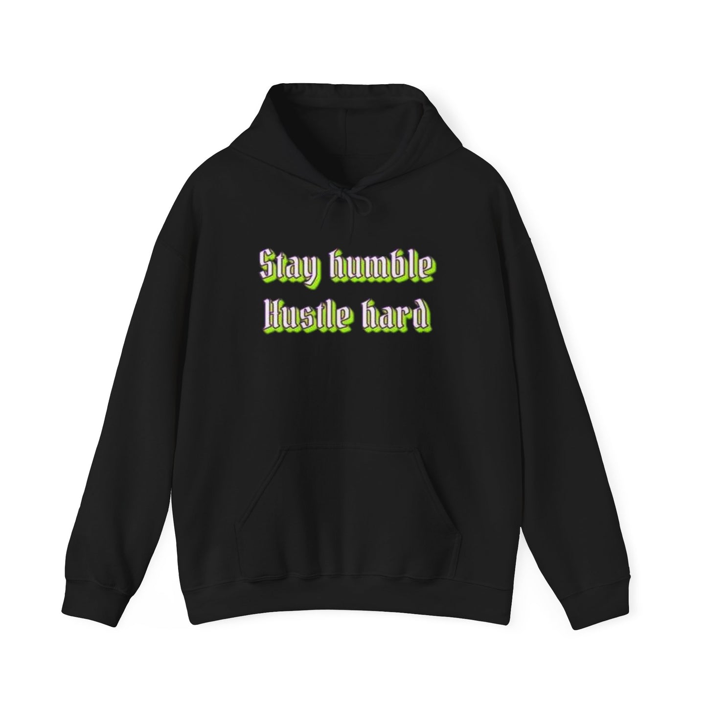 stay humble hustle hard motivational Unisex Heavy Blend™ Hooded Sweatshirt